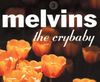 Melvins-thecrybaby.jpg