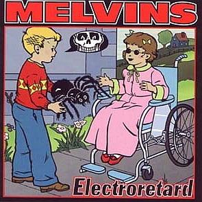 Melvins-electroretard.jpg